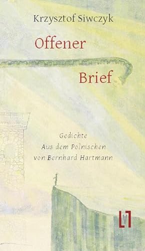 Offener Brief: Zweisprachig polnisch - deutsch von Leipziger Literaturverlag